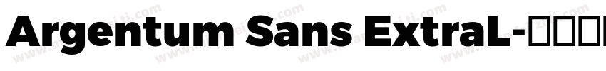 Argentum Sans ExtraL字体转换